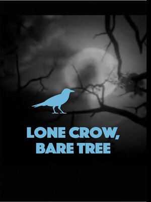 cover image of Lone Crow, Bare Tree
